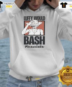 Official One Piece Luffy Would Bash Fascists hoodie featuring bold design and vibrant colors for anime fans.
