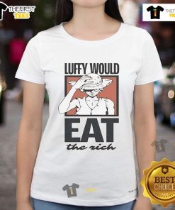 Official One Piece Luffy Would Eat The Rich Ladies Tee featuring vibrant graphics of Luffy in a stylish design.
