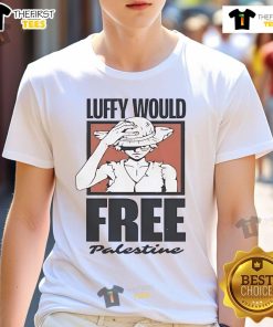 Official One Piece Luffy Would Free Palestine T-Shirt featuring vibrant anime design and bold message of solidarity.