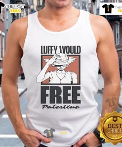 Official One Piece Luffy Would Free Palestine tank top featuring vibrant design and bold message for anime fans.