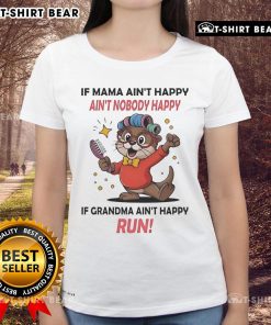Official Otter tee featuring 'If Mama Ain't Happy, Ain't Nobody Happy' design for women, perfect for casual outings.