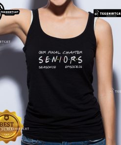 Official 'Our Final Chapter' Seniors 2026 Graduation tank top design for class of 2026, showcasing pride and celebration.