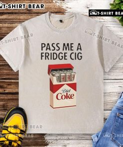 Alt Text: Official Pass Me Fridge Cigarette Diet Coke T-Shirt featuring a trendy design for casual wear lovers.