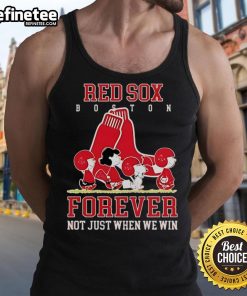 Official Peanuts Charlie Brown Snoopy Boston Red Sox baseball tank top with 'Forever Not Just When We Win' slogan.