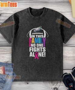 Official Philadelphia Eagles 'In This Family No One Fights Alone' washed t-shirt featuring team colors and logo.
