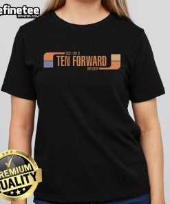 Official Premium Ten Forward Bar Crew NCC 1701-D Ladies Tee featuring stylish design for Star Trek fans.