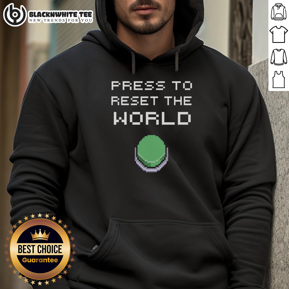Official Press To Reset The World 8Bit Hoodie Official Press To Reset The World 8bit Hoodie featuring retro design, vibrant colors, and a comfortable fit.