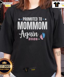 Alt Text: Official Promoted to Mommom Again 2026 Ladies Tee for proud moms-to-be celebrating their new role.