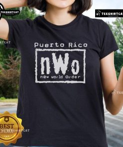 Official Puerto Rico nWo New World Order Ladies Tee in black, featuring the iconic nWo logo for wrestling fans.