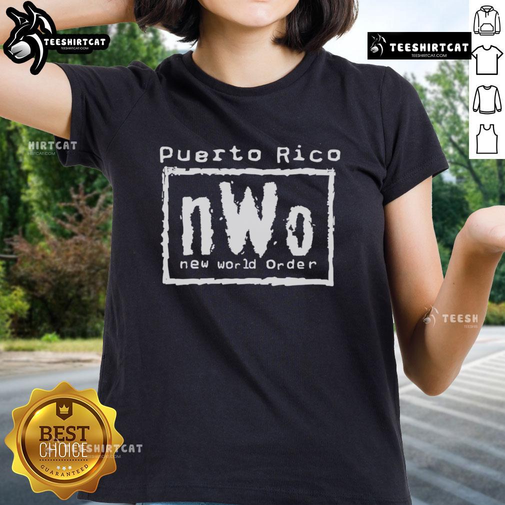 Official Puerto Rico Nwo New World Order Ladies Tee Official Puerto Rico nWo New World Order Ladies Tee in black, featuring the iconic nWo logo for wrestling fans.