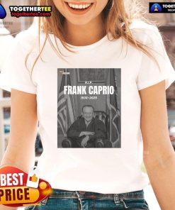 Official RIP Frank Caprio 1936-2025 ladies tee featuring a heartfelt tribute design for fans and supporters.