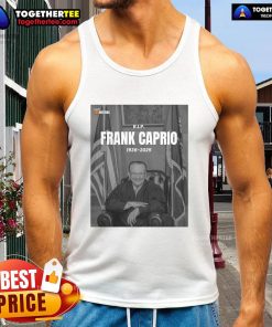 Official RIP Frank Caprio 1936-2025 tank top featuring a tribute design celebrating his legacy.