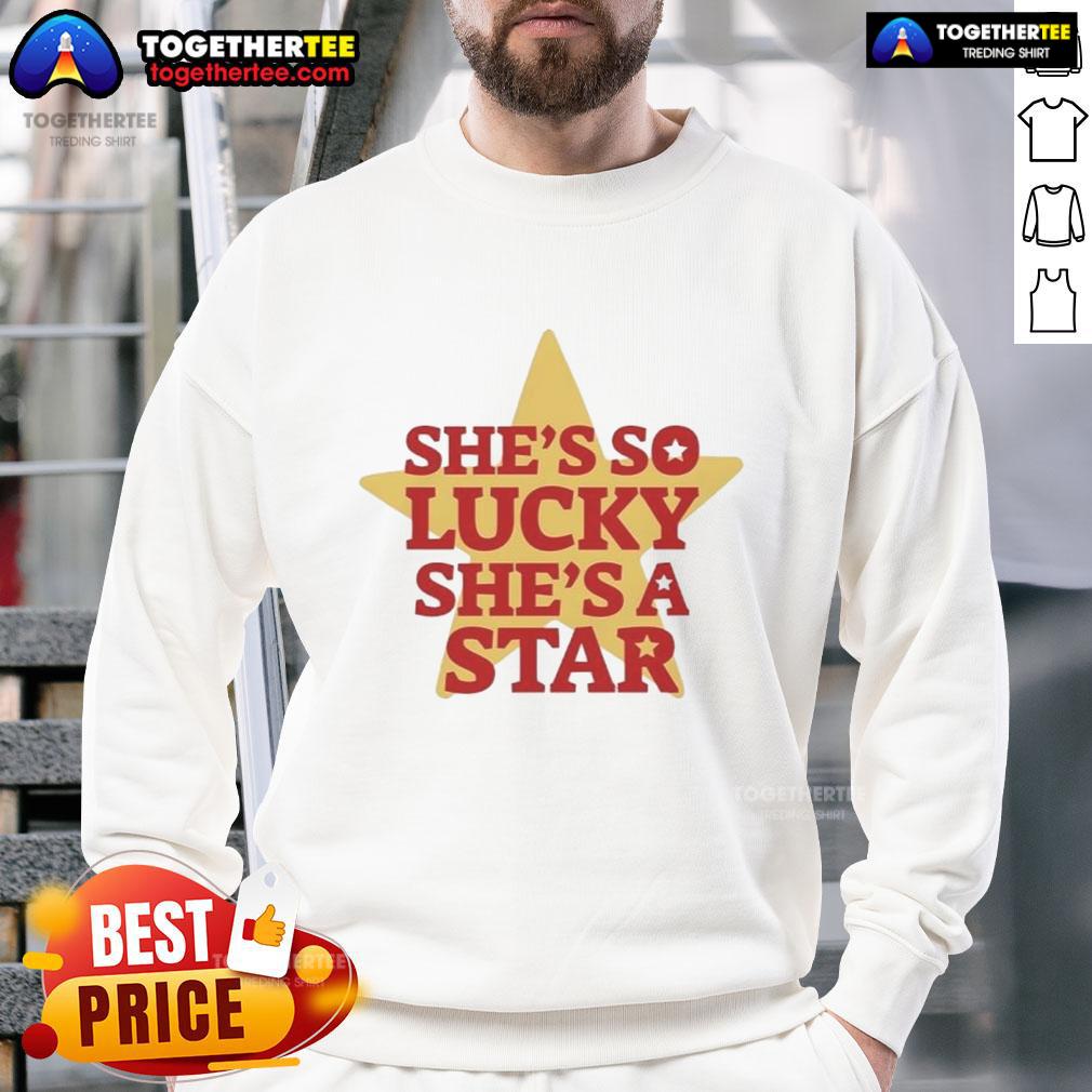 Official She'S So Lucky She'S A Star Vintage Sweatshirt Vintage 'She's So Lucky, She's A Star' sweatshirt featuring a retro design, perfect for casual wear and nostalgia.