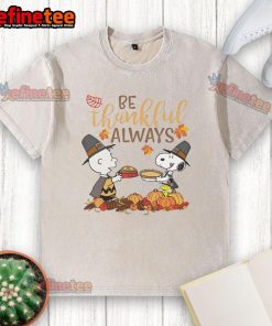 Official Snoopy Be Thankful Always Washed T-Shirt in casual style, featuring a cheerful Snoopy graphic on soft fabric.