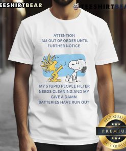 Official Snoopy Woodstock T-Shirt featuring 'I Am Out Of Order Until Further Notice' design, perfect for casual wear.