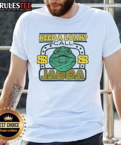 Official Star Wars Need A Loan Call Jabba T-Shirt featuring Jabba the Hutt with a humorous loan theme design.