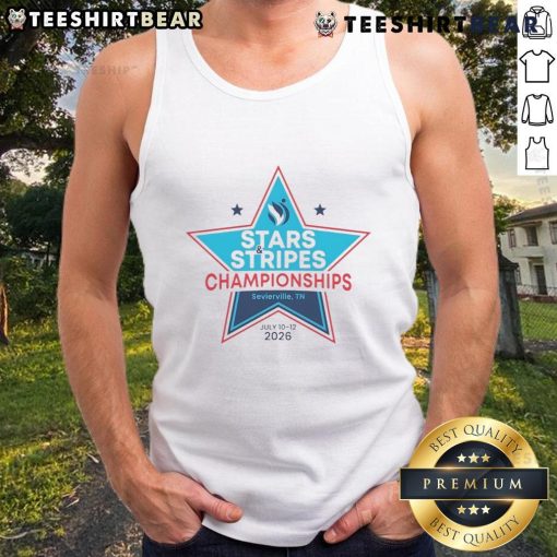 Official Stars & Stripes Championships tank top from Sevierville, TN, July 10-12, 2025, featuring vibrant design.