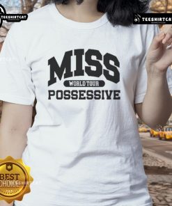 Official Tate McRae Miss Possessive World Tour ladies tee featuring stylish design and vibrant colors for fans.