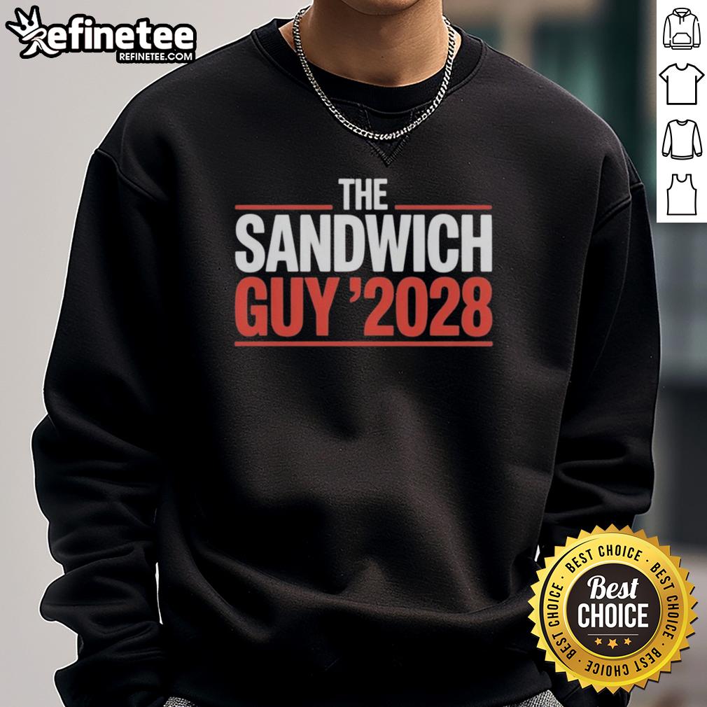 Official The Sandwich Guy 2028 Sweatshirt Official The Sandwich Guy 2028 Sweatshirt featuring a trendy design, perfect for fans and casual wear enthusiasts.