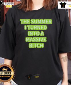 Alt Text: Official The Summer I Turned Into A Massive Bitch Ladies Tee in vibrant colors, showcasing a trendy design for summer fashion.