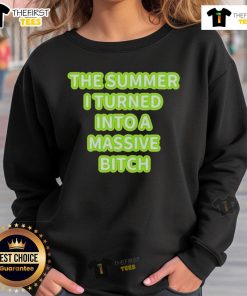 Official The Summer I Turned Into A Massive Bitch sweatshirt featuring bold graphic design on a cozy fabric.