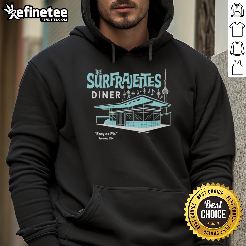Official The Surfrajettes Diner Easy As Pie Toronto On Hoodie Alt Text: Official Surfrajettes Diner Easy As Pie hoodie in Toronto, ON featuring a stylish design for fans of the band.