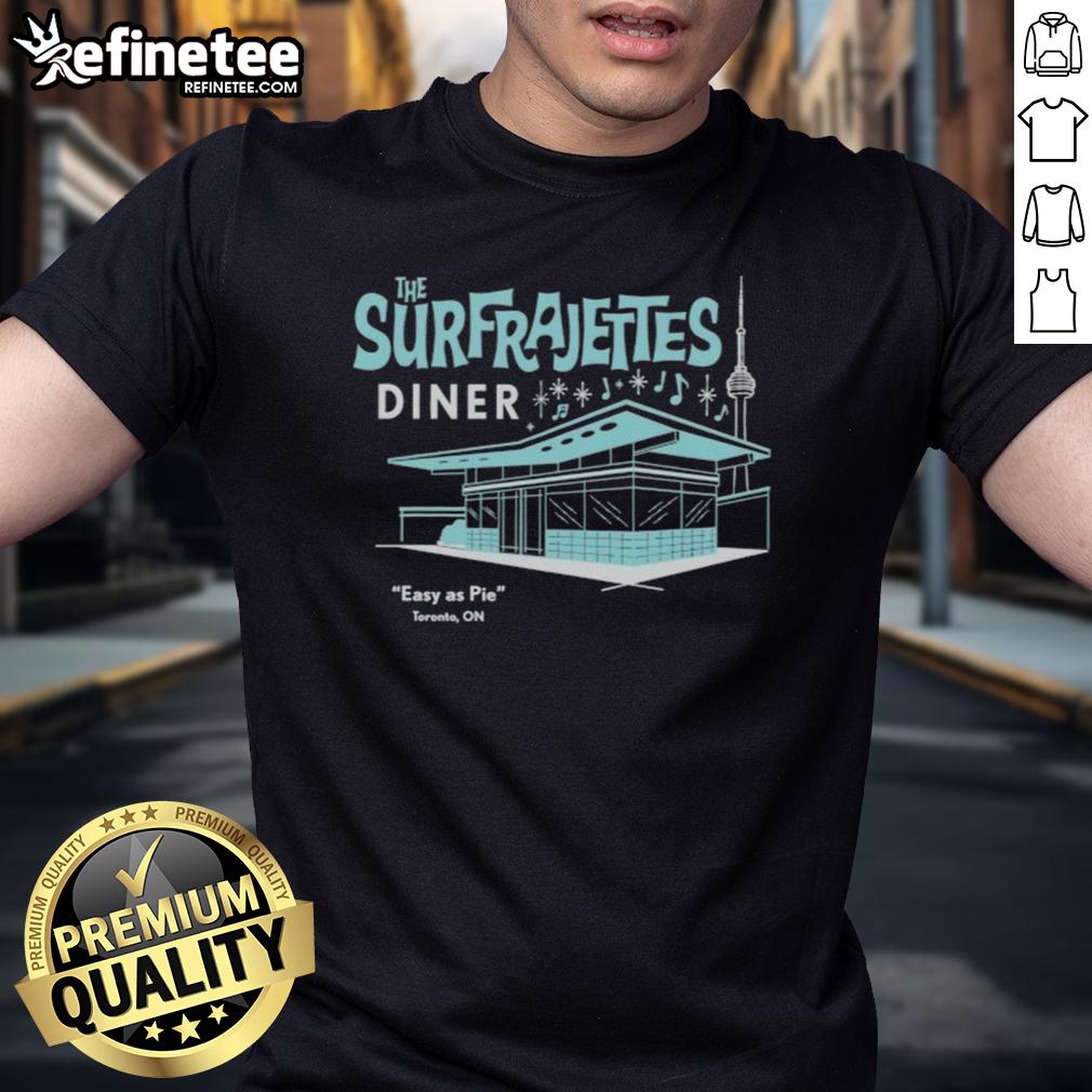 Official The Surfrajettes Diner Easy As Pie Toronto On T Shirt Official The Surfrajettes Diner Easy As Pie Toronto ON T-Shirt featuring vibrant retro design and band logo.