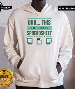 Official This Calls For A Spreadsheet Office Software Hoodie featuring a stylish design perfect for office professionals.