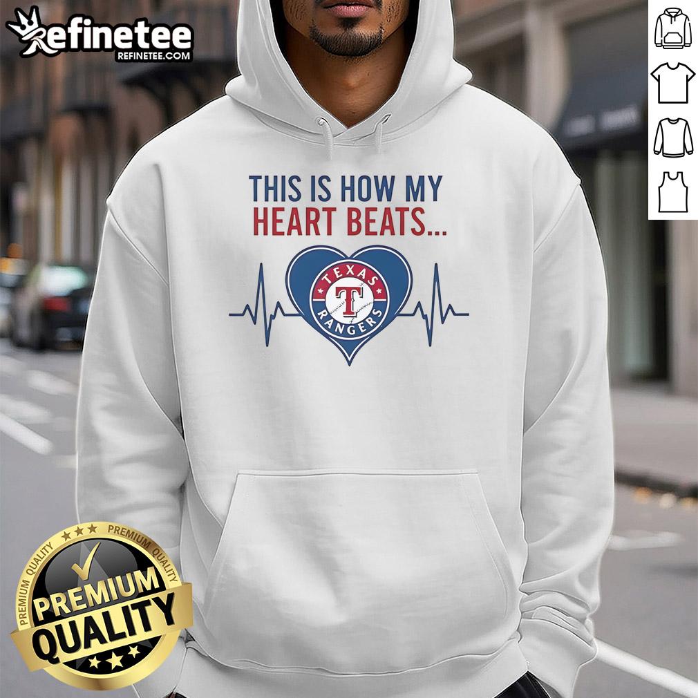 Official This Is How My Heart Beats Texas Rangers Hoodie Texas Rangers hoodie featuring 'This Is How My Heart Beats' design, perfect for fans showing team spirit and support.