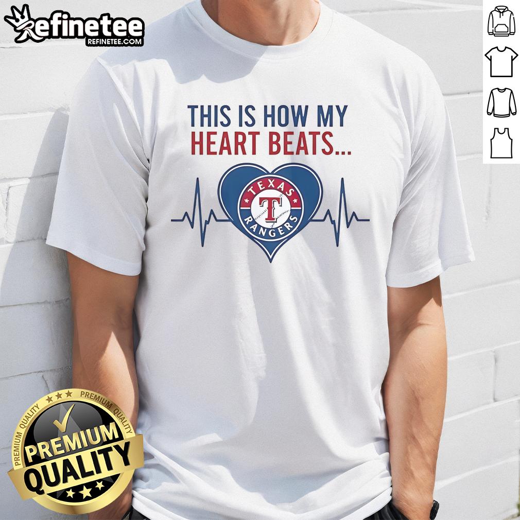 Official This Is How My Heart Beats Texas Rangers T Shirt Official This Is How My Heart Beats Texas Rangers T-Shirt featuring team colors and logo, perfect for fans.