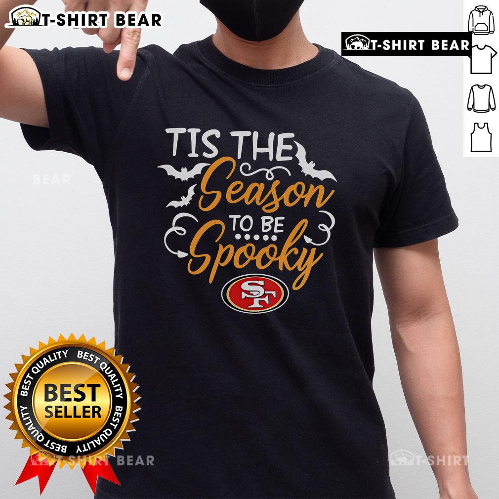 Official Tis The Season To Be Spooky San Francisco 49Ers T Shirt Official Tis The Season To Be Spooky San Francisco 49ers T-Shirt featuring Halloween-themed graphics and team colors.