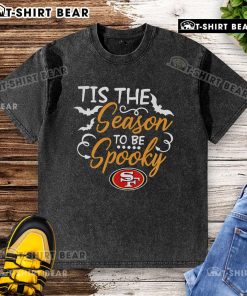 Official Tis The Season To Be Spooky San Francisco 49ers washed t-shirt featuring a festive design for fans.