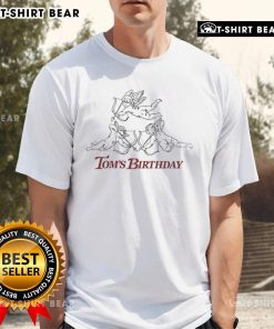 Official Tom's Birthday T-Shirt featuring a colorful design and festive graphics for celebrating Tom's special day.