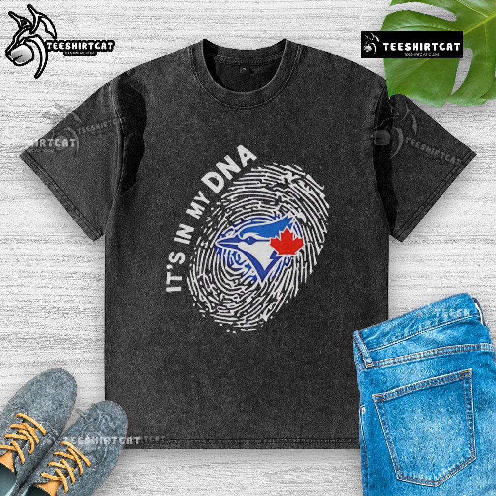 Official Toronto Blue Jays In My Dna Washed T Shirt