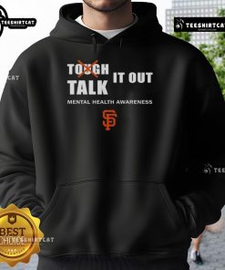 Alt Text: Official Tough It Out Talk Mental Health Awareness Hoodie, featuring a bold design for promoting mental health support.