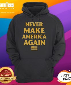 Alt Text: Official Trump Never Make America Again Flag Hoodie featuring bold graphics and a patriotic design. Perfect for supporters.