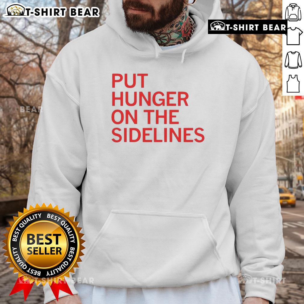 Official Tyler Perkins Put Hunger On The Sidelines Hoodie Official Tyler Perkins 'Put Hunger On The Sidelines' Hoodie featuring a stylish design and vibrant colors.
