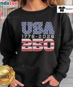 Official USA 17762026 250th Independence Day Sweatshirt featuring patriotic design for celebrating America's history.