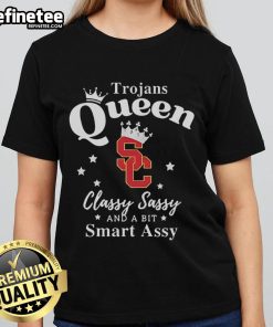 Official USC Trojans Queen Classy Sassy and a Bit Smart Assy Ladies Tee featuring vibrant team colors and stylish design.