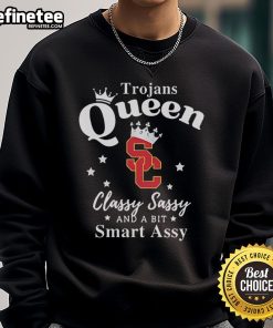 Alt Text: Official USC Trojans sweatshirt featuring Classy, Sassy, and a Bit Smart Assy design in school colors.