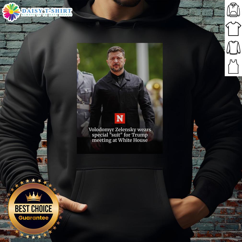 Official Volodymyr Zelensky Wears Special Suit For Trump Meeting At White House Hoodie Volodymyr Zelensky in a special suit during Trump meeting at the White House, showcasing a unique hoodie style.