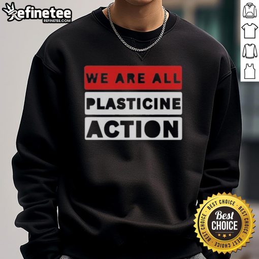 Official We Are All Plasticine Action Sweatshirt in vibrant colors, showcasing unique design and stylish fit for casual wear.