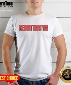 Official We Don't Trust You Metro Boomin T-Shirt featuring bold graphic design and stylish streetwear look.