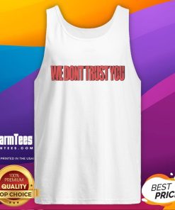 Official We Don't Trust You Metro Boomin tank top featuring bold graphic design, perfect for music fans and streetwear enthusiasts.