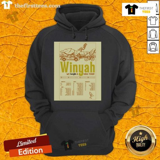 Alt Text: Official Winyah Summer 2025 Tour poster featuring 'We Bought A Van' design on a stylish hoodie.