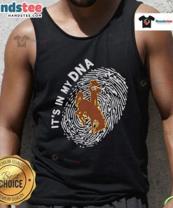 Official Wyoming Cowboys In My DNA tank top showcasing team spirit and style for fans of the Wyoming Cowboys.