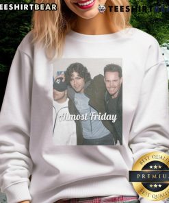 Alt Text: Official Young Entourage Almost Friday Sweatshirt in cozy fabric, perfect for casual outings and relaxed weekends.
