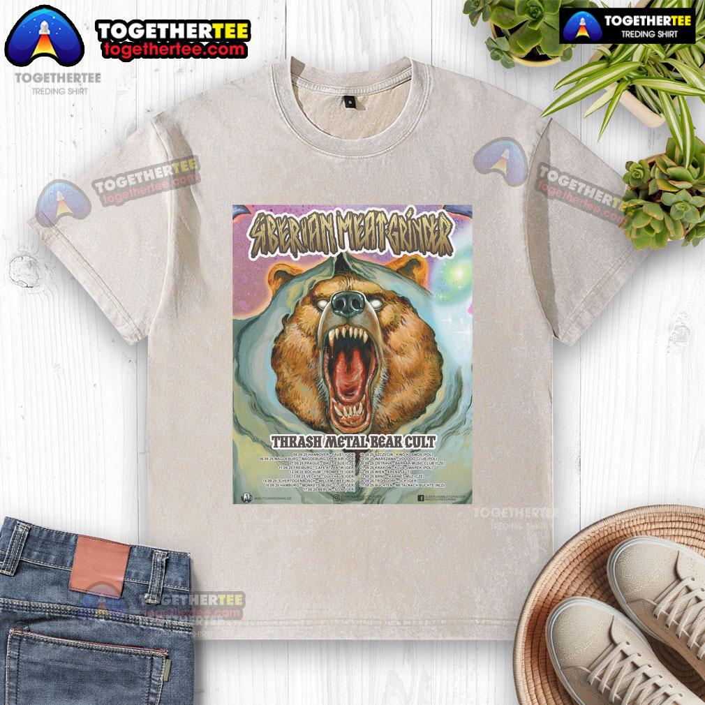 Oficial Siberian Meat Grinder Thrash Metal Bear Cult Tour 2025 Dates Tsar Washed T-Shirt