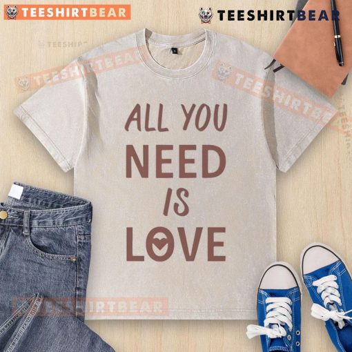 Original All You Need Is Love New Washed T-Shirt in soft cotton, perfect for casual wear and spreading love.