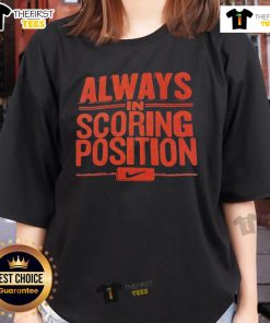 Original Always In Scoring Position Ladies Tee in vibrant colors, perfect for casual wear and sports enthusiasts.